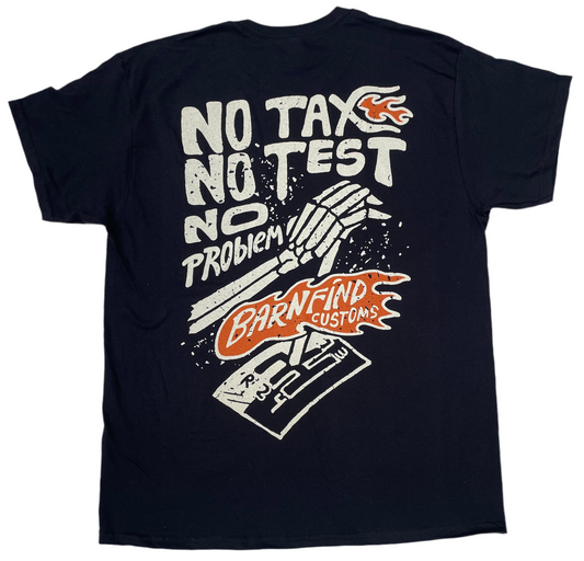 No tax no test Tshirt