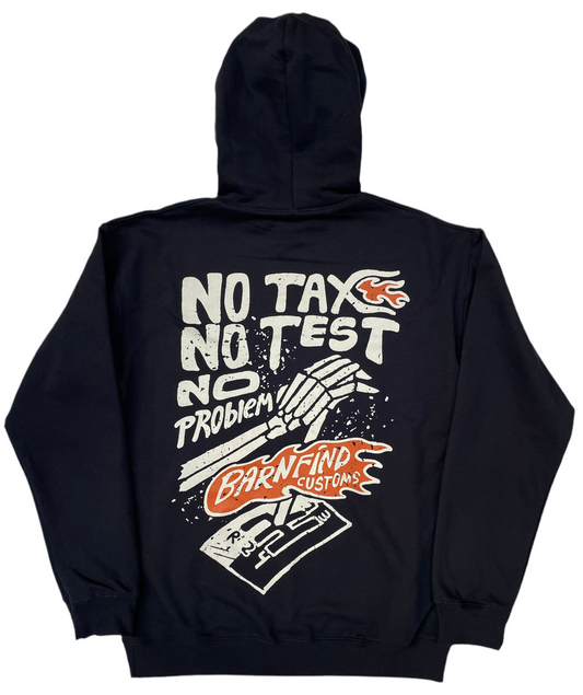 No tax no test hoodie